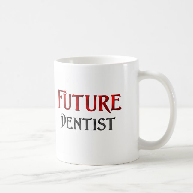 Zukünftiger Zahnarzt Kaffeetasse (Rechts)
