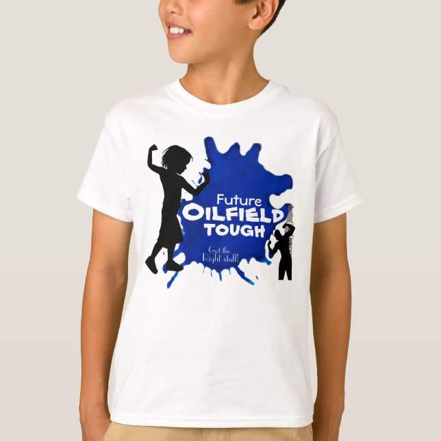 Zukünftiges Ölfeld stark (SPRITZER) T-Shirt (Vorderseite)