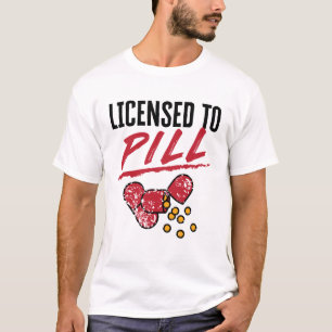 Zulassung für Pill Apotheker Abschluss Grad T-Shirt