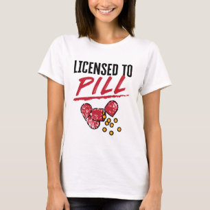 Zulassung für Pill Apotheker Abschluss Grad T-Shirt