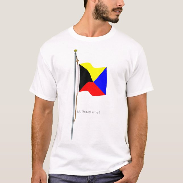 Zulu erfordern eine Schlepper-Seesignal-Flagge T-Shirt (Vorderseite)
