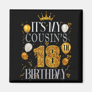 Zum 18. Geburtstag meines Cousins Herzlichen Glück Magnet