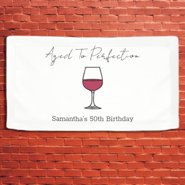 Zum 50. Geburtstag vollkommener Wein Banner (Von Creator hochgeladen)
