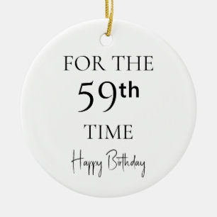 Zum 59. Mal Herzlichen Glückwunsch zum Geburtstag Keramik Ornament