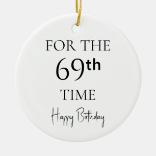 Zum 69. Mal Alles Gute Zum Geburtstag Keramik Ornament