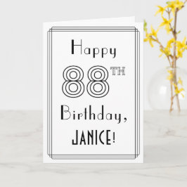 Zum 88. Geburtstag, Art-Déco-Stil mit Individuelle Karte