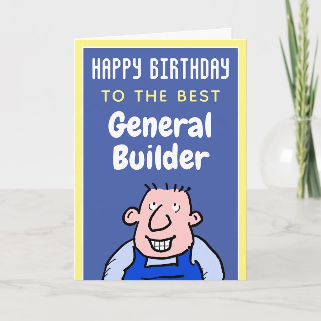 Zum besten General Builder - Happy Birthday Karte (Vorderseite)