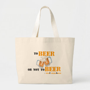 Zum Bier oder nicht zum Bier - will'i shakeAbeer Jumbo Stoffbeutel