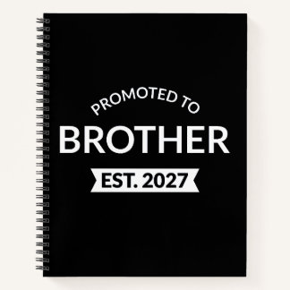 Zum Bruder Befördert Est 2027 Big Brother II Notizbuch
