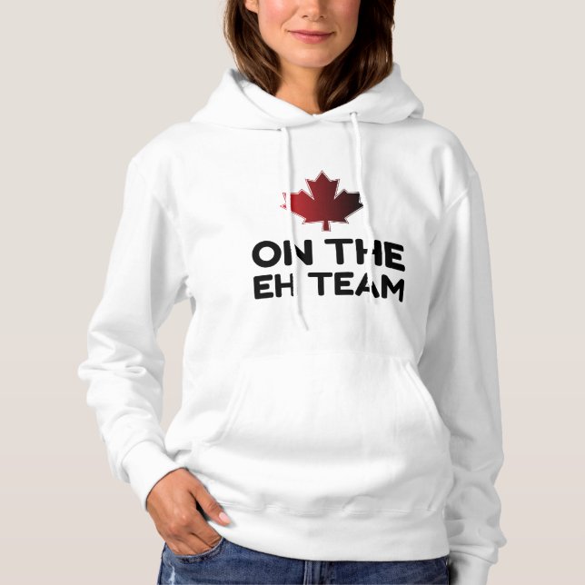 Zum Eh Team Canada Funny Hoodie (Vorderseite)