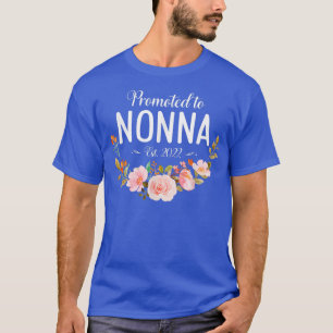 Zum ersten Mal für die Blume der Frauen in Nonna E T-Shirt