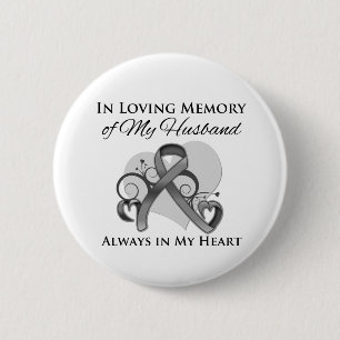 Zum Gedenken an meinen Ehemann - Hirntumor Button