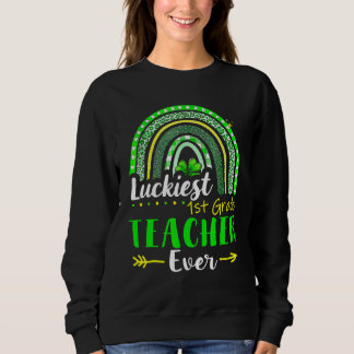 Zum Glück 1. Klasse Lehrer je St Patrick's Day L Sweatshirt