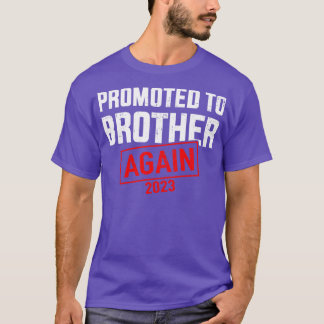 Zum Großen Bruder 2023 wieder für Neugeborene-sh T-Shirt