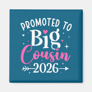 Zum großen Cousin befördert 2026 Cousin Baby Ankün Magnet