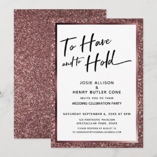 Zum Haben und Halten Rose-Gold Glitter-Empfang Einladung
