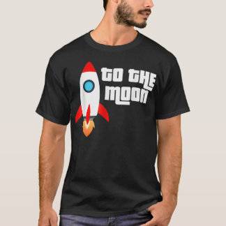 zum Krypto des Mondraketenhandels T-Shirt