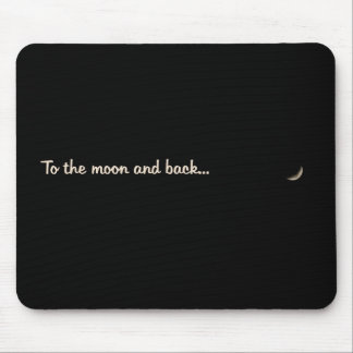 Zum Mond und zur Rückseite Mousepad