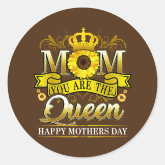 Zum Muttertag sind Sie die Königin mit der Sonne Runder Aufkleber