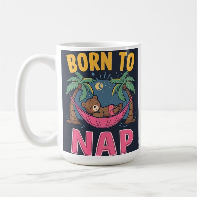 Zum Nickerchen geboren Tasse (Links)