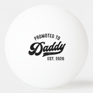 Zum Papa befördert 2026 – Babyankündigung Tischtennisball