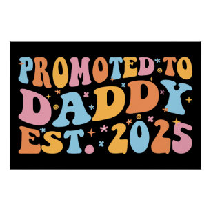 Zum Papa Befördert Est. 2025 III Poster