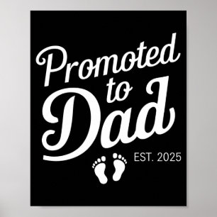 Zum Papa befördert Est 2025 Lustig Bald Papa Poster