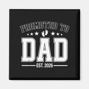 Zum Papa befördert Est 2026 Bald Papa Väter Magnet