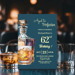 Zum perfekten Alter gereifter Mann 62. Whiskey-Geb Einladung
