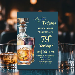 Zum perfekten Alter gereifter Mann 79. Whiskey-Geb Einladung