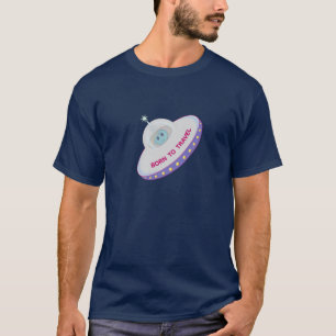 Zum Reisen geboren süßer Außerirdischer und fliege T-Shirt