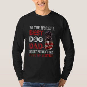 Zum schönsten Tag des Hundes-Vaters der Welt - Fro T-Shirt