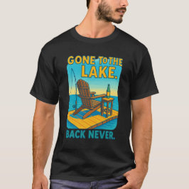 🌲 zum See gegangen. Nie wieder. T-Shirt