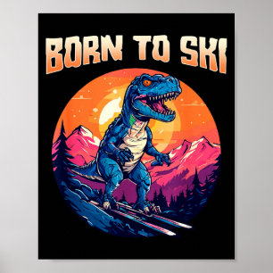 Zum Skifahren geboren lustige Skibrille Berg Winte Poster