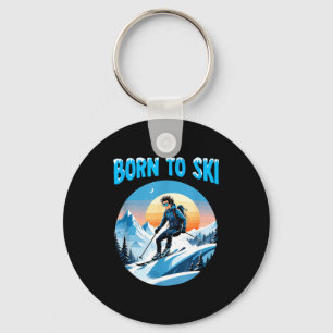 Zum Skifahren geboren lustige Skibrille Berg Winte Schlüsselanhänger