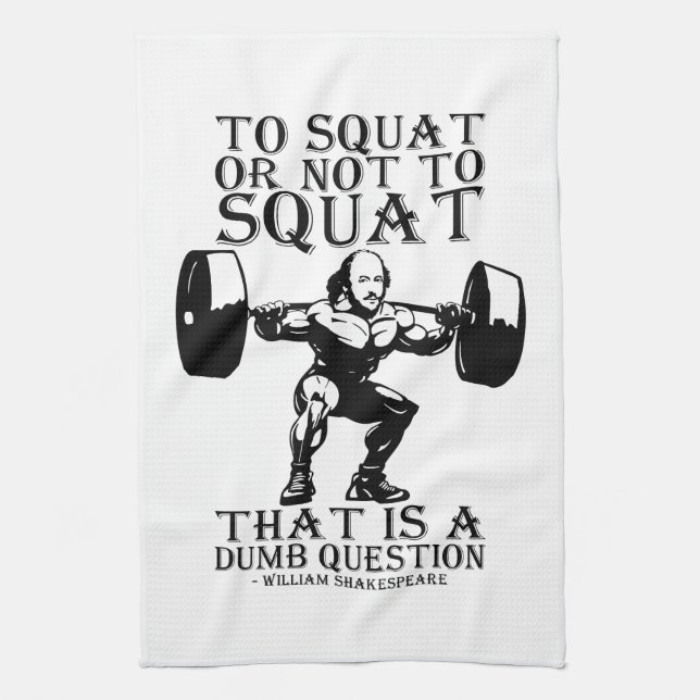 Zum Squat oder nicht zu - Shakespeare - Funny Nove Geschirrtuch (Vertikal)
