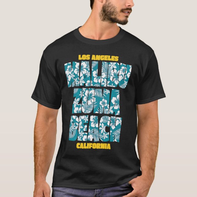 Zuma Beach Malibu Los Angeles California Tropical T-Shirt (Vorderseite)