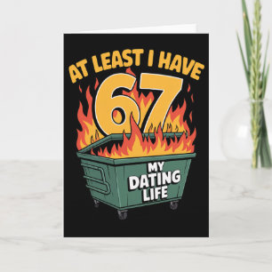 Zumindest habe ich 67 Dating-Life-Witz-Valentinsta Karte
