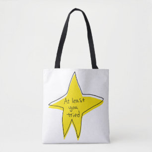 Zumindest hast du versucht - gelber Stern Tasche