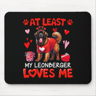 Zumindest liebt mein Leonberger mich am Valentinst Mousepad