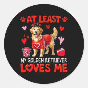 Zumindest mein Golden Retriever, der mich am Valen Runder Aufkleber