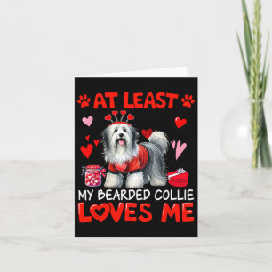 Zumindest meine bärtige Collie, die Valentinin lie Karte