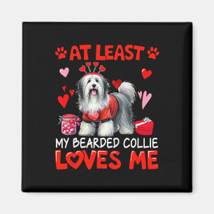 Zumindest meine bärtige Collie, die Valentinin lie Magnet