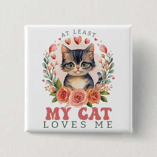 Zumindest meine Katze Liebe mir Valentinin Button