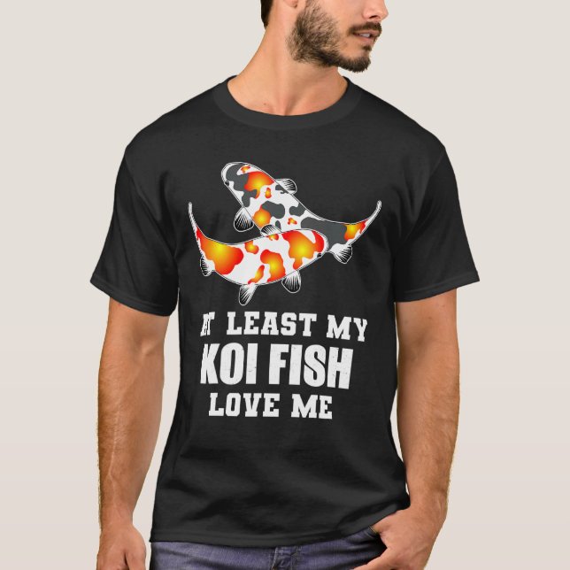 Zumindest meine Koi Fish Liebe Me - Koi T-Shirt (Vorderseite)