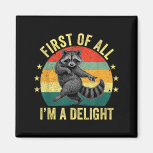 Zunächst einmal bin ich ein reizender sarkastische magnet