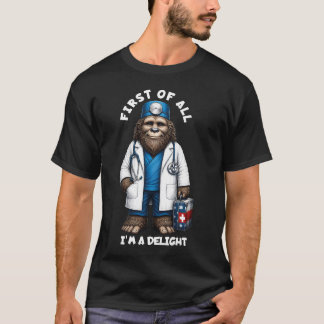 Zunächst einmal bin ich ein Vergnügen Bigfoot Kran T-Shirt