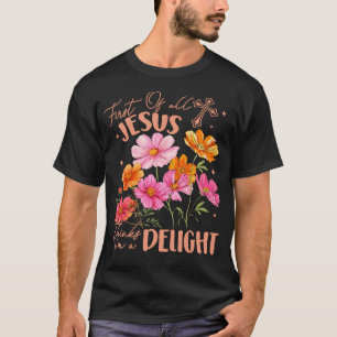Zunächst einmal denkt Jesus, ich bin ein Vergnügen T-Shirt
