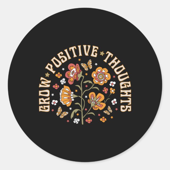 Zunehmende positive Gedanken Inspiration Blume Gar Runder Aufkleber (Vorderseite)