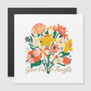 Zunehmende positive Gedanken - Inspirationsblume ( Magnetkarte